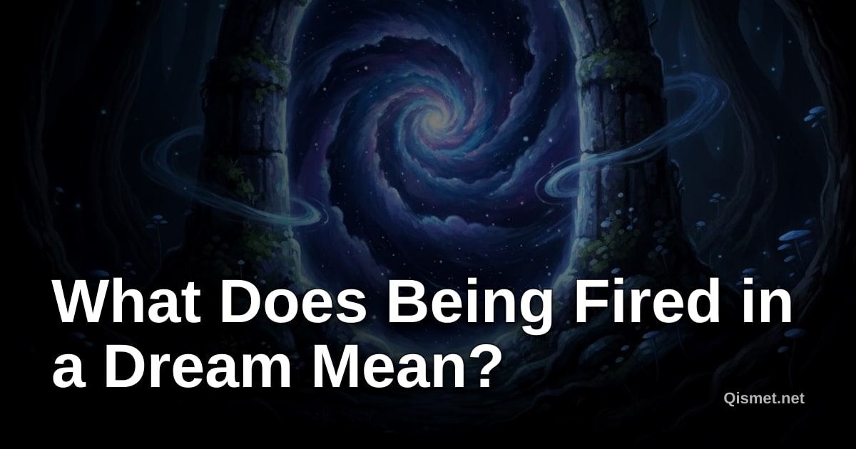 What Does Being Fired in a Dream Mean?