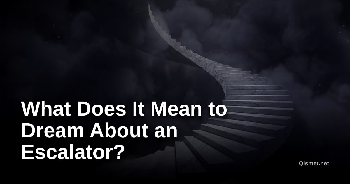 What Does It Mean to Dream About an Escalator?