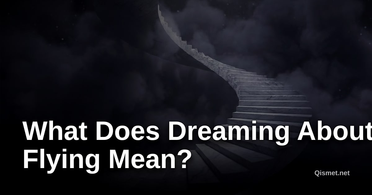 What Does Dreaming About Flying Mean?