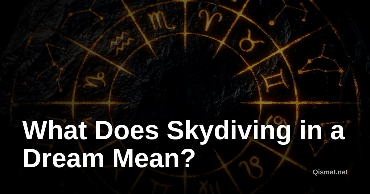 What Does Skydiving in a Dream Mean?