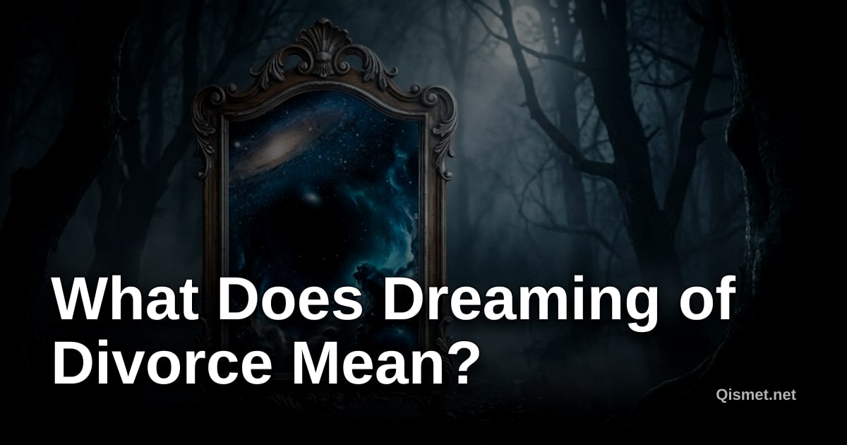 What Does Dreaming of Divorce Mean?