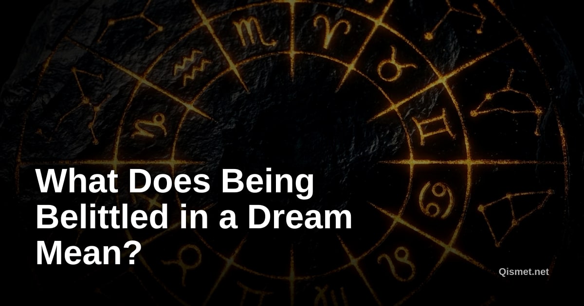 What Does Being Belittled in a Dream Mean?
