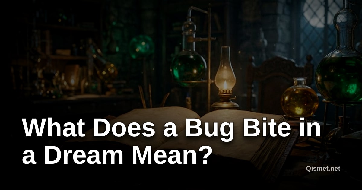 What Does a Bug Bite in a Dream Mean?