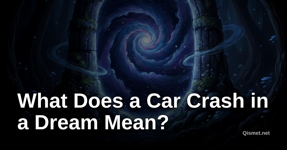 What Does a Car Crash in a Dream Mean?
