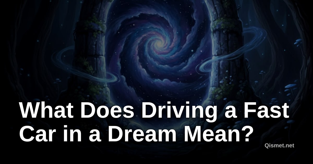 What Does Driving a Fast Car in a Dream Mean?