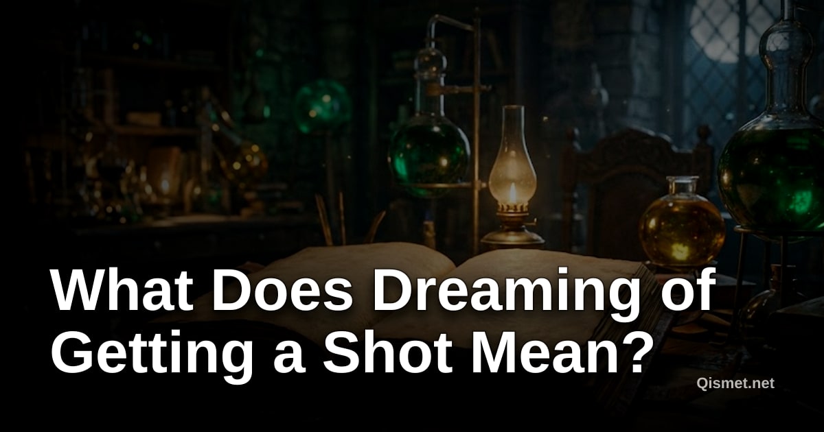 What Does Dreaming of Getting a Shot Mean?