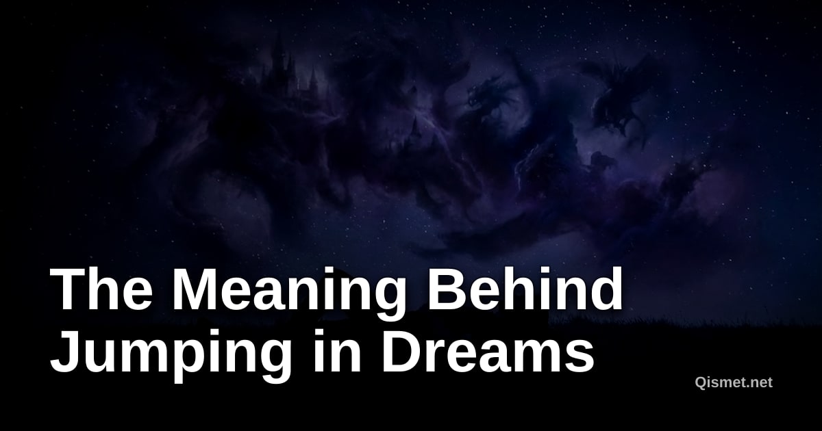The Meaning Behind Jumping in Dreams