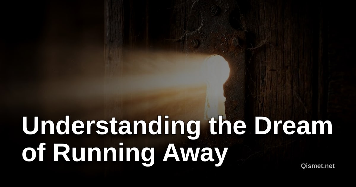 Understanding the Dream of Running Away