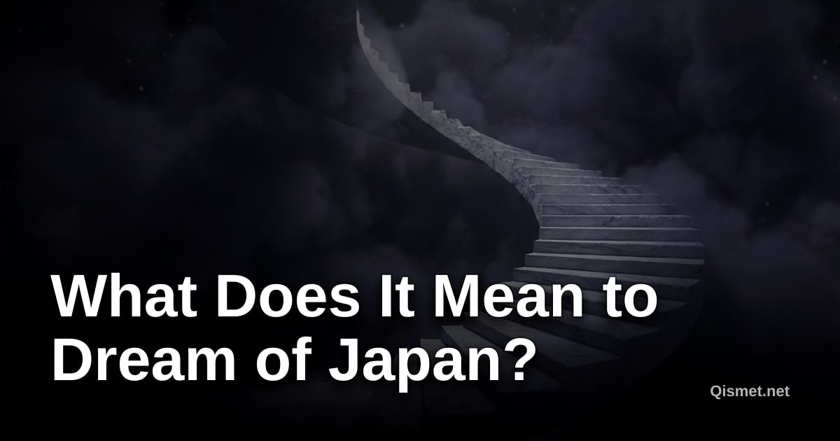 What Does It Mean to Dream of Japan?