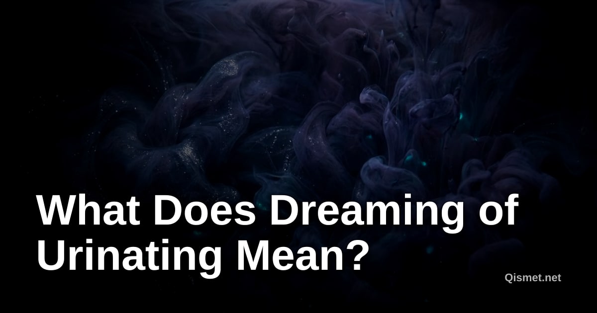 What Does Dreaming of Urinating Mean?