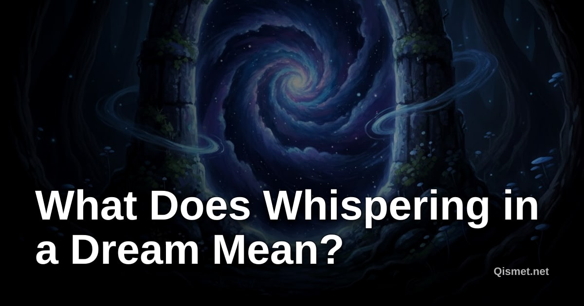 What Does Whispering in a Dream Mean?