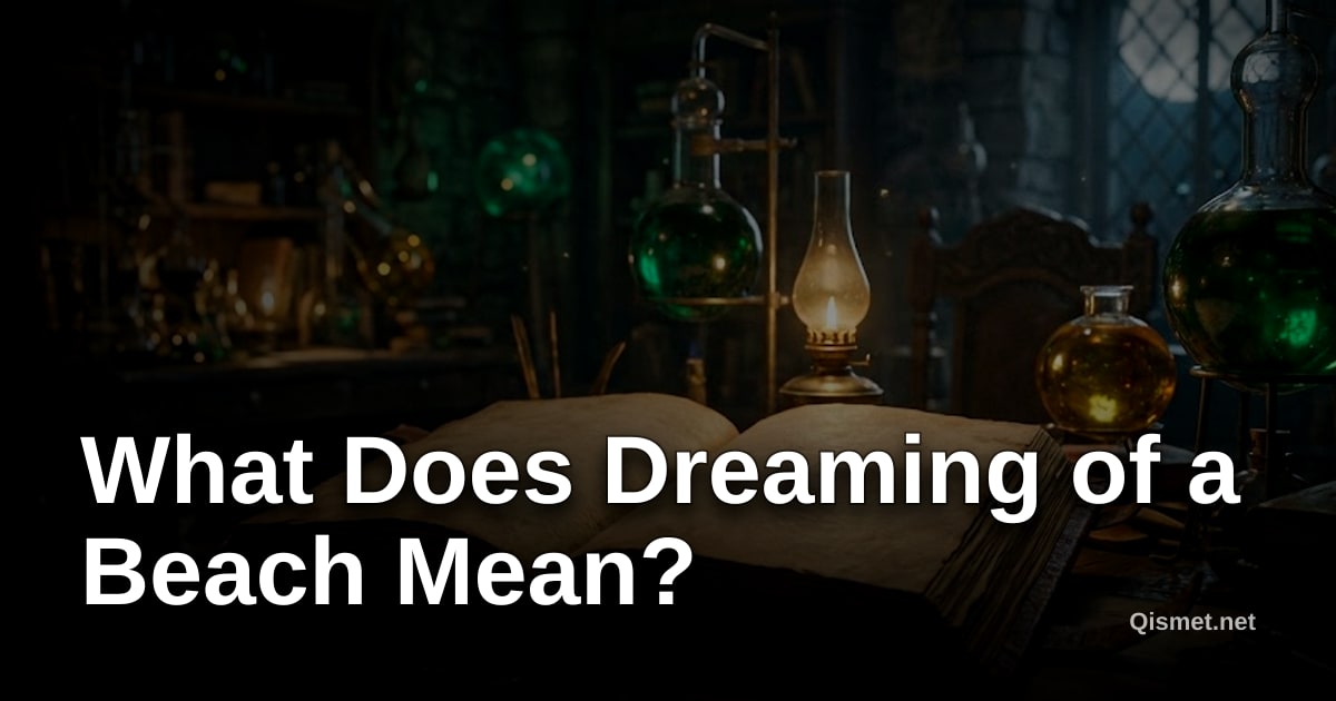What Does Dreaming of a Beach Mean?