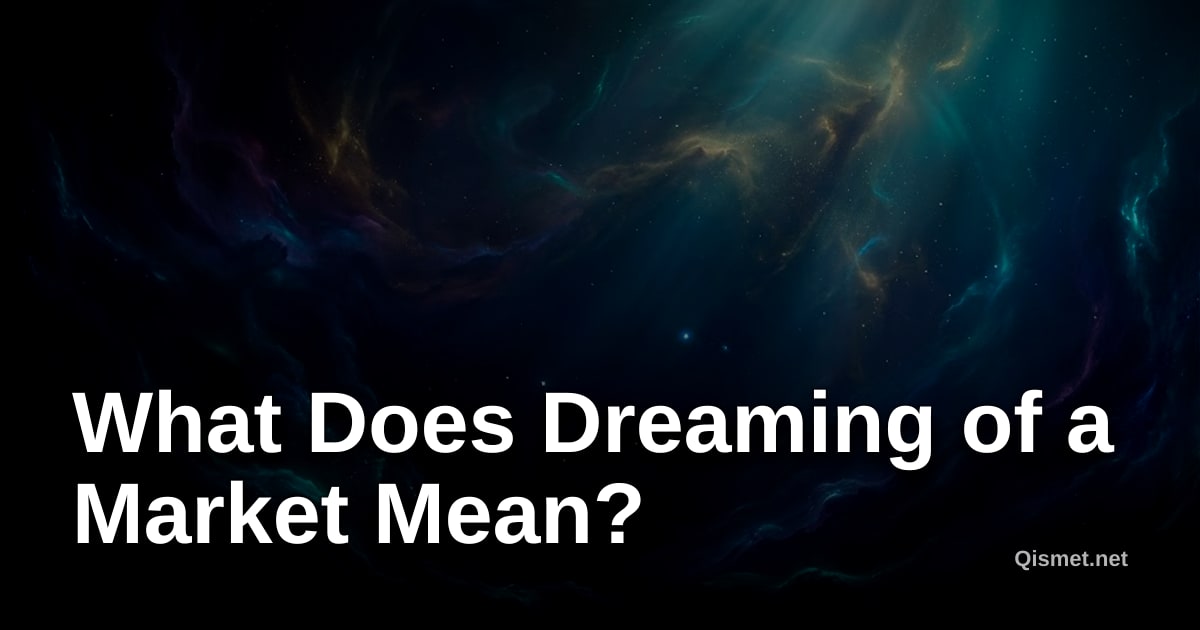 What Does Dreaming of a Market Mean?