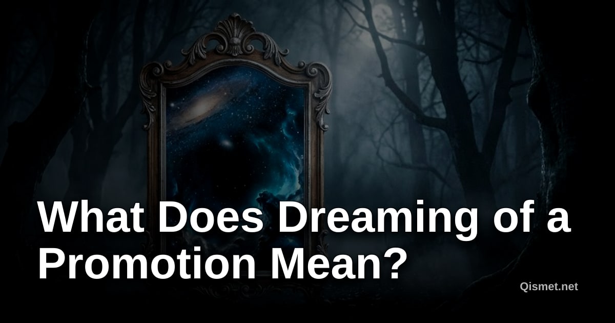 What Does Dreaming of a Promotion Mean?