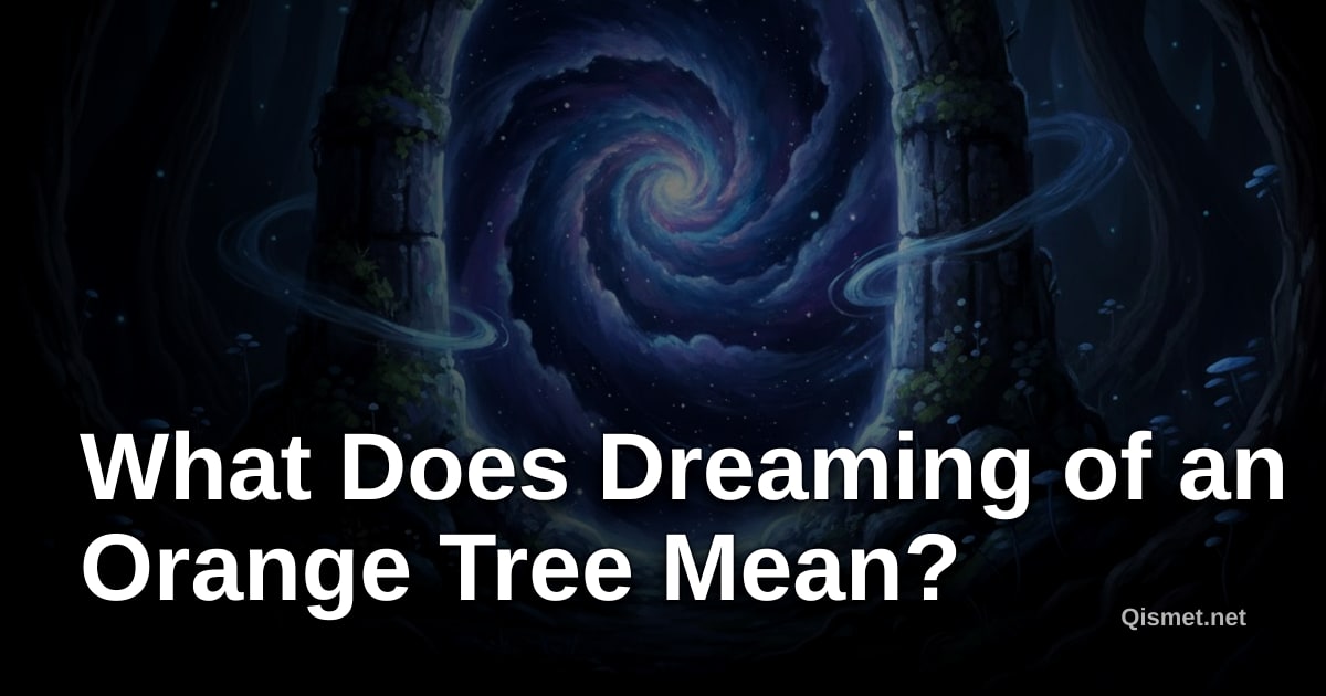 What Does Dreaming of an Orange Tree Mean?
