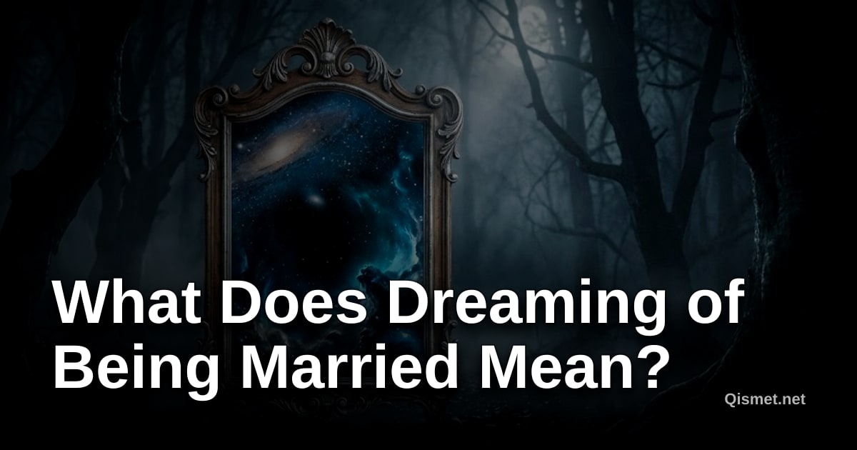 What Does Dreaming of Being Married Mean?