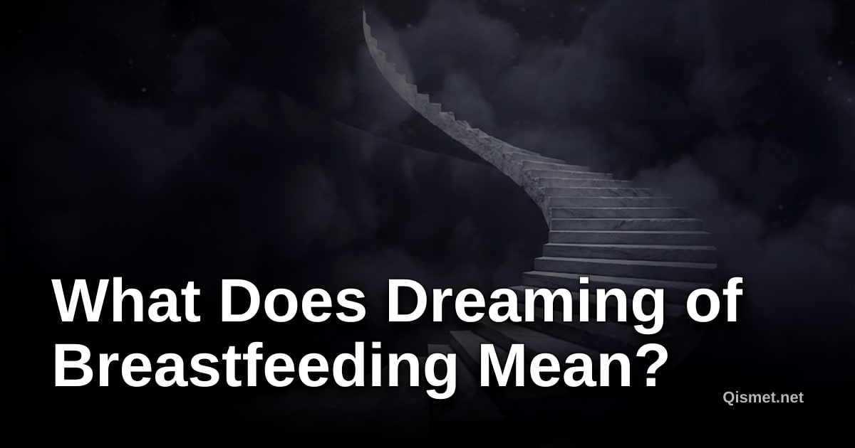What Does Dreaming of Breastfeeding Mean?