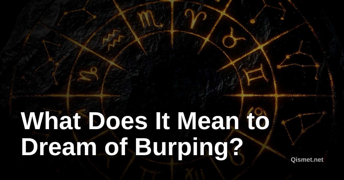 What Does It Mean to Dream of Burping?