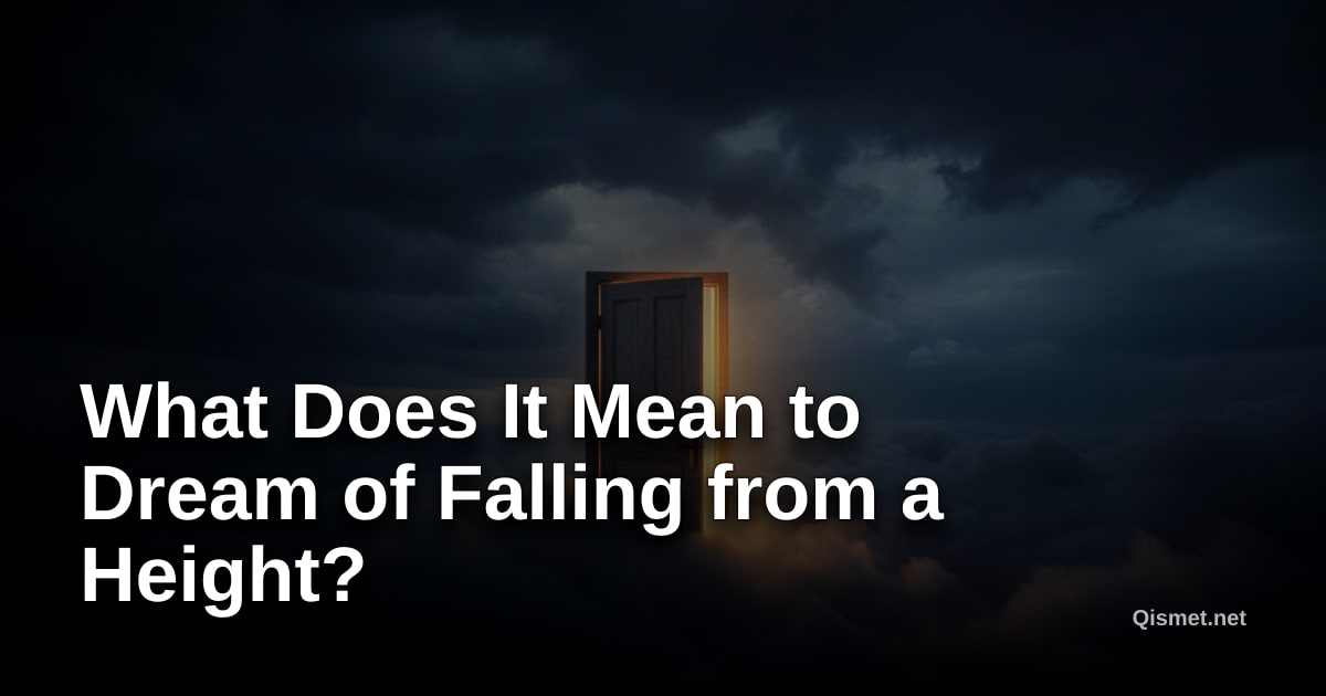 What Does It Mean to Dream of Falling from a Height?