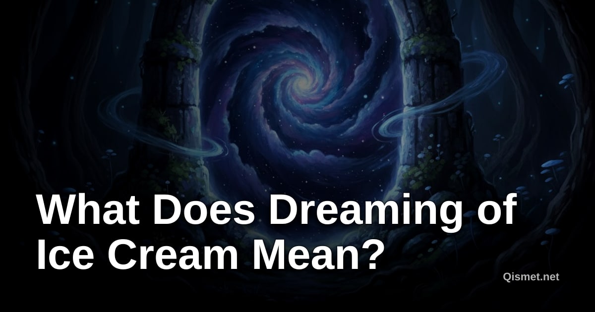 What Does Dreaming of Ice Cream Mean?