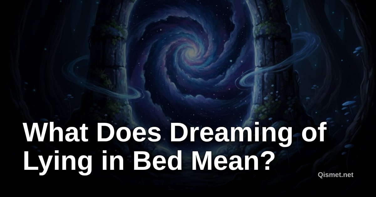 What Does Dreaming of Lying in Bed Mean?