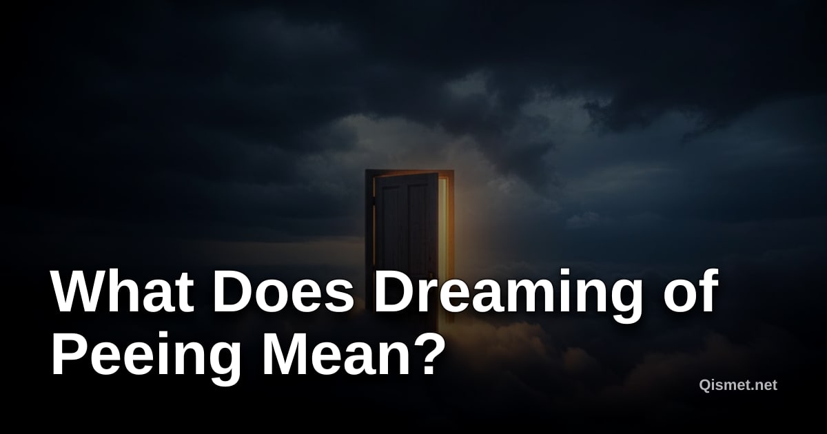What Does Dreaming of Peeing Mean?