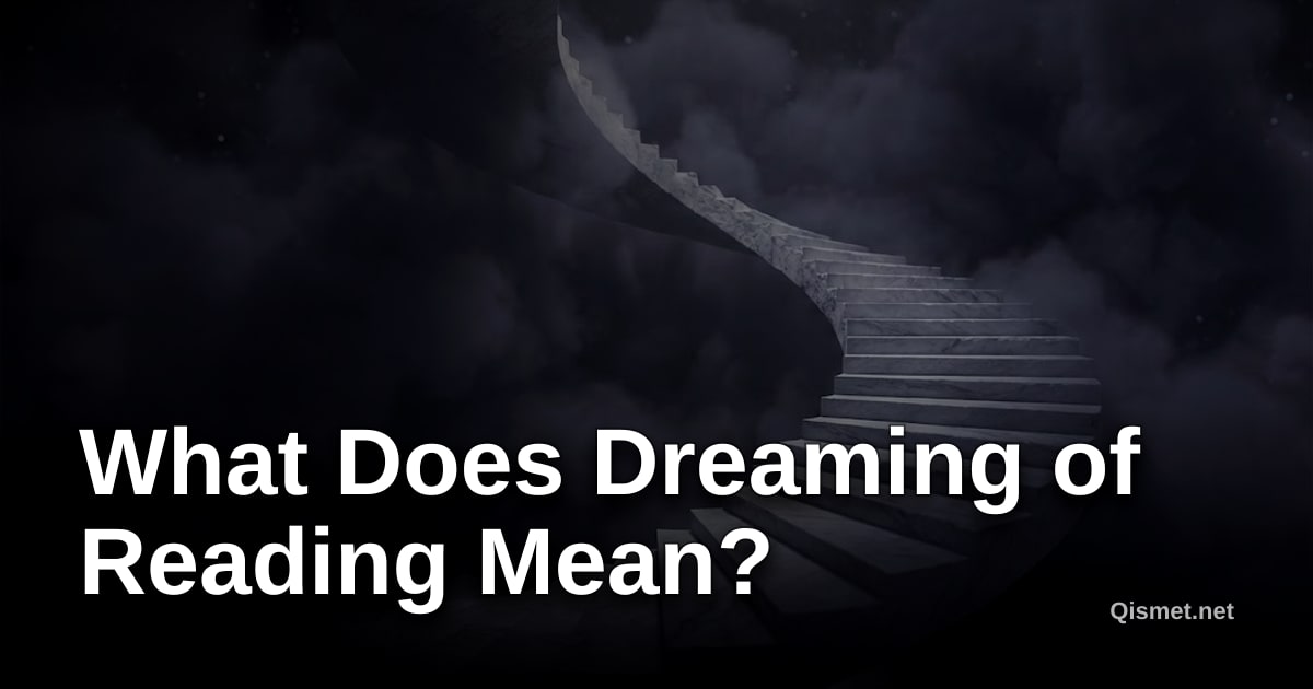 What Does Dreaming of Reading Mean?