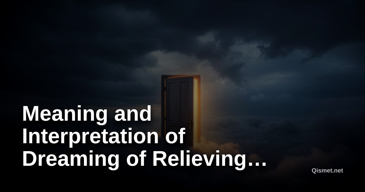 Meaning and Interpretation of Dreaming of Relieving Oneself
