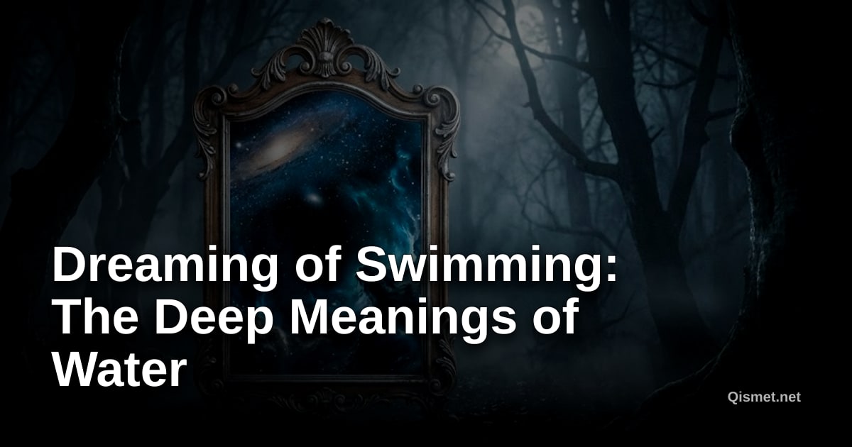 Dreaming of Swimming: The Deep Meanings of Water