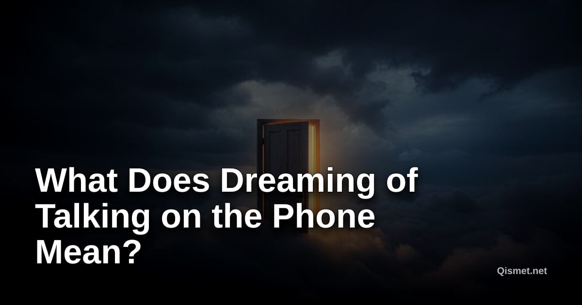 What Does Dreaming of Talking on the Phone Mean?