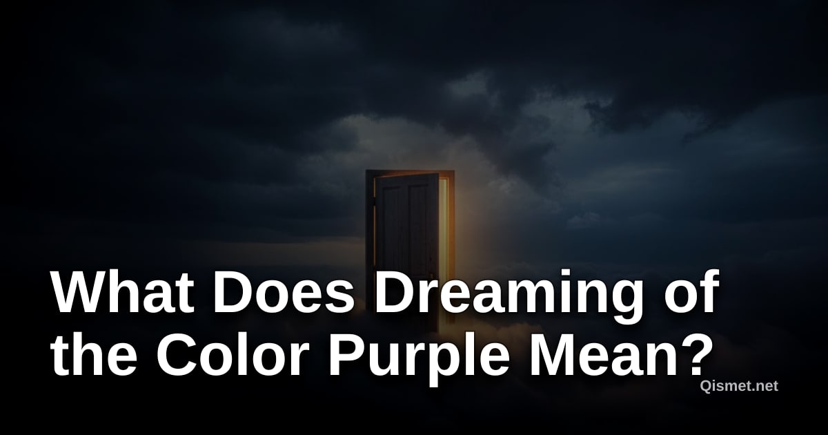 What Does Dreaming of the Color Purple Mean?