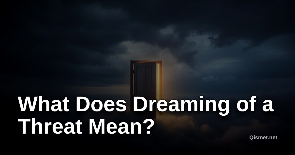 What Does Dreaming of a Threat Mean?