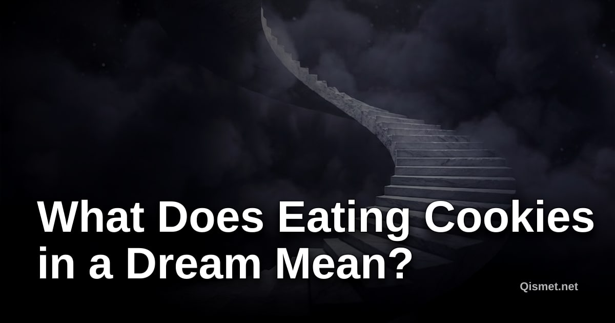 What Does Eating Cookies in a Dream Mean?