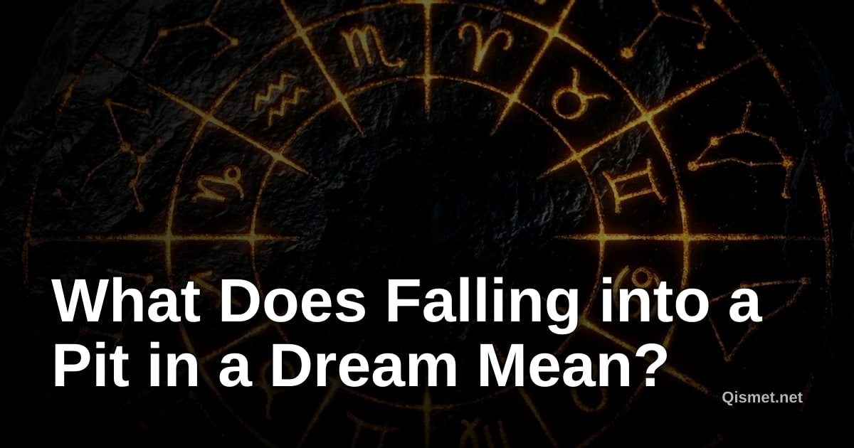 What Does Falling into a Pit in a Dream Mean?