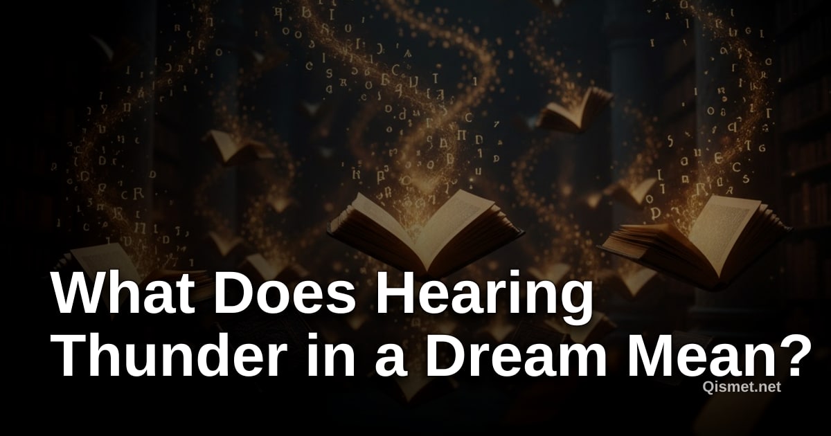 What Does Hearing Thunder in a Dream Mean?