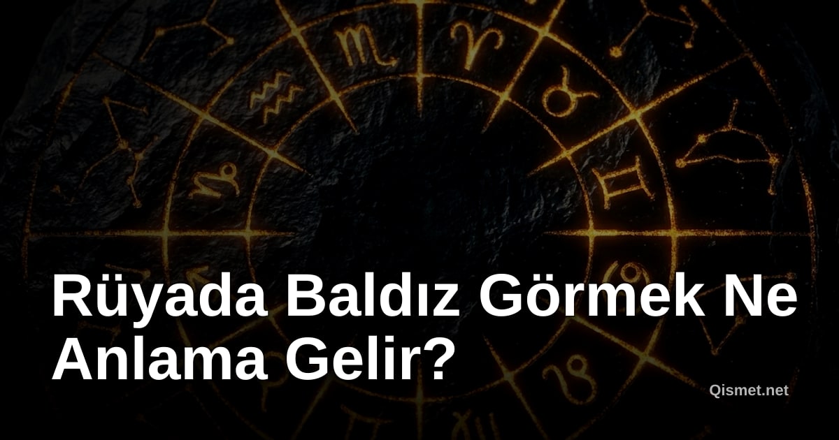Rüyada Baldız Görmek Ne Anlama Gelir?