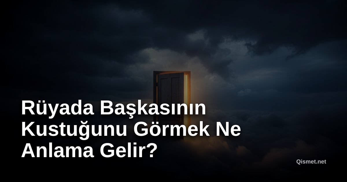 Rüyada Başkasının Kustuğunu Görmek Ne Anlama Gelir?
