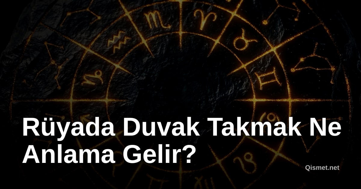 Rüyada Duvak Takmak Ne Anlama Gelir?