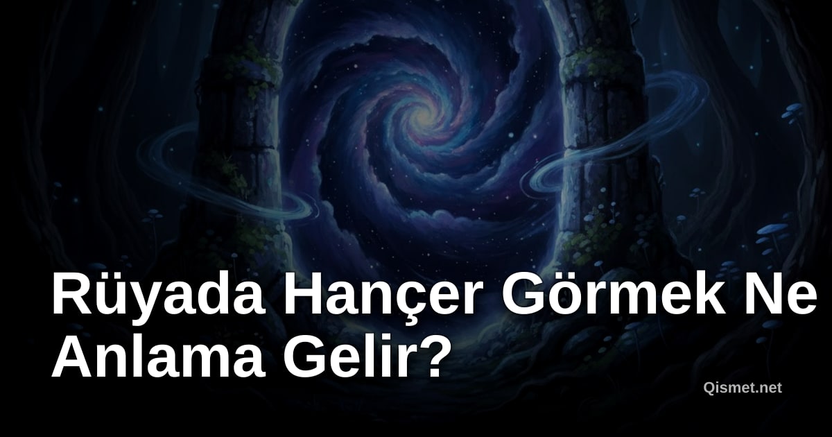 Rüyada Hançer Görmek Ne Anlama Gelir?