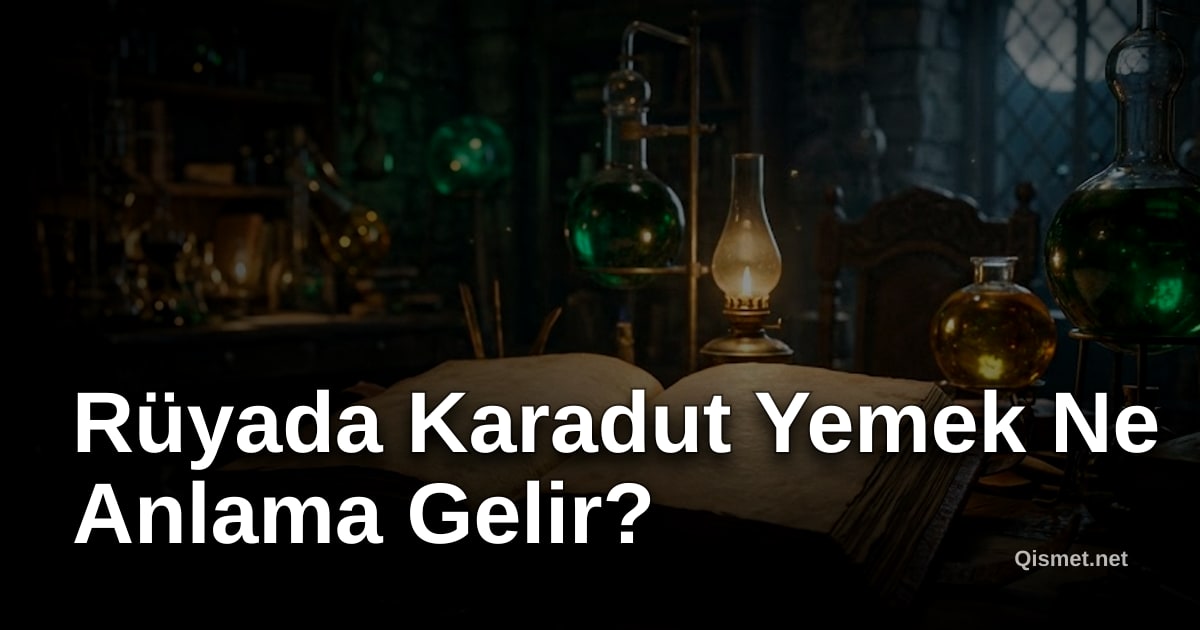 Rüyada Karadut Yemek Ne Anlama Gelir?