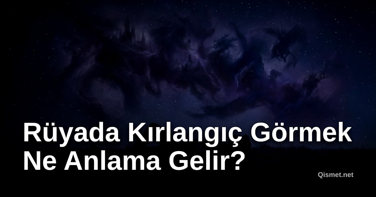 Rüyada Kırlangıç Görmek Ne Anlama Gelir?
