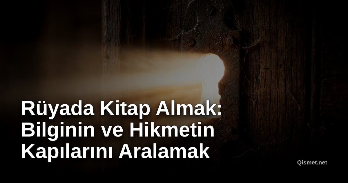 Rüyada Kitap Almak: Bilginin ve Hikmetin Kapılarını Aralamak