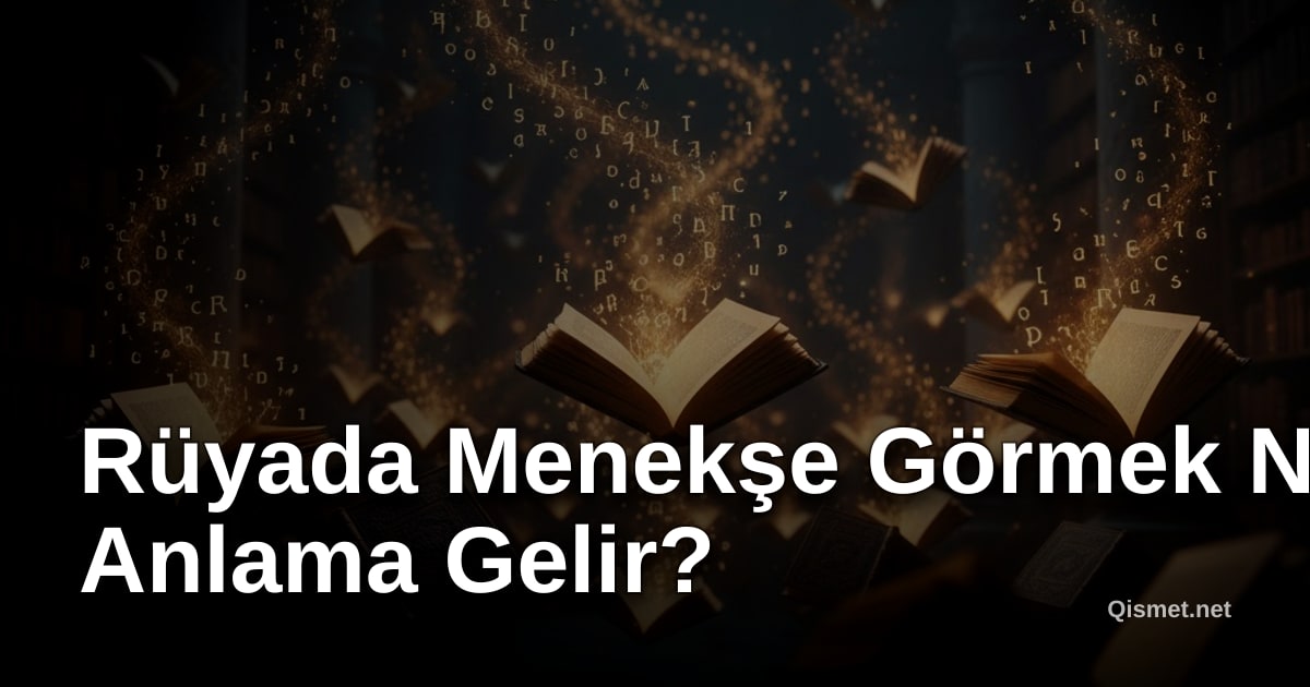 Rüyada Menekşe Görmek Ne Anlama Gelir?