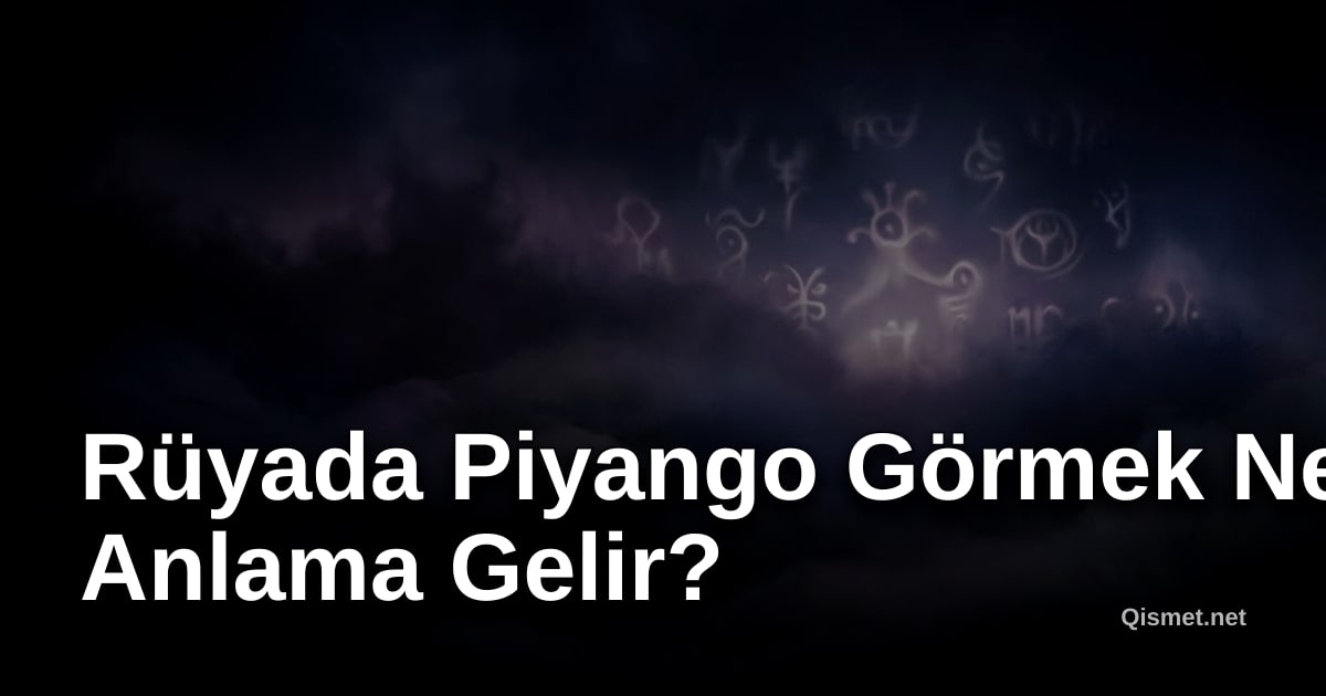 Rüyada Piyango Görmek Ne Anlama Gelir?