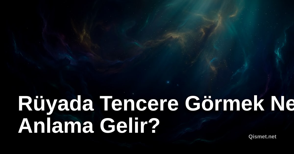 Rüyada Tencere Görmek Ne Anlama Gelir?