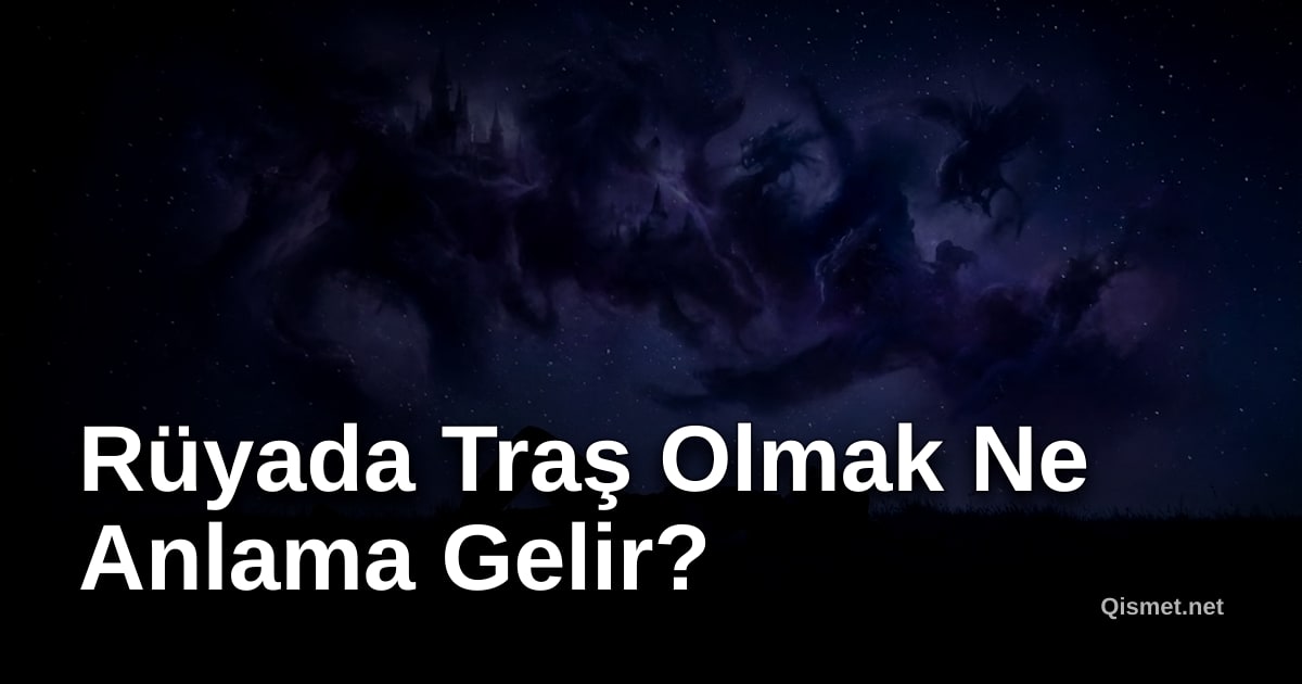 Rüyada Traş Olmak Ne Anlama Gelir?