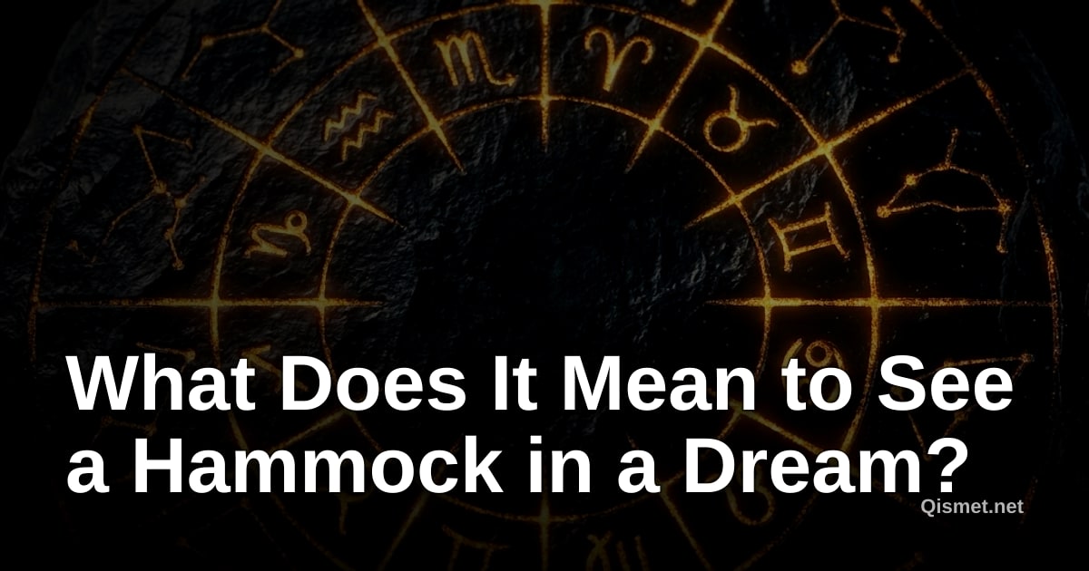 What Does It Mean to See a Hammock in a Dream?