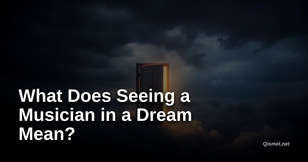 What Does Seeing a Musician in a Dream Mean?