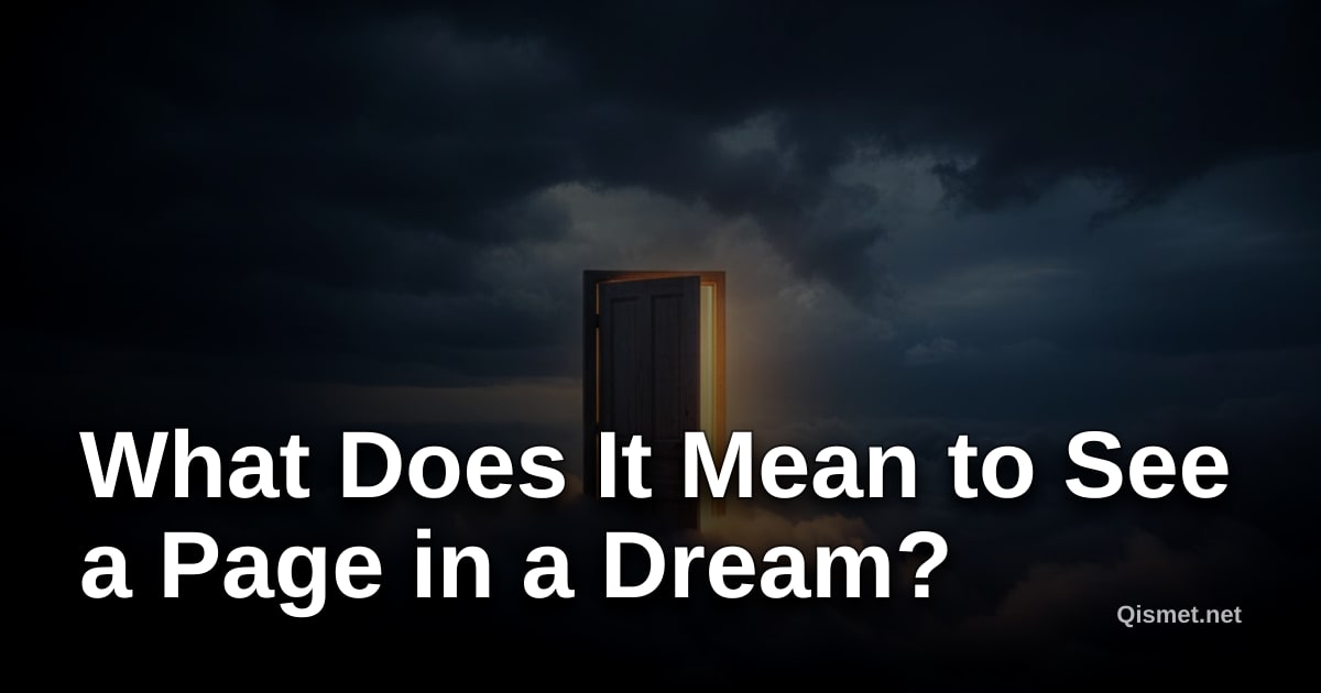 What Does It Mean to See a Page in a Dream?