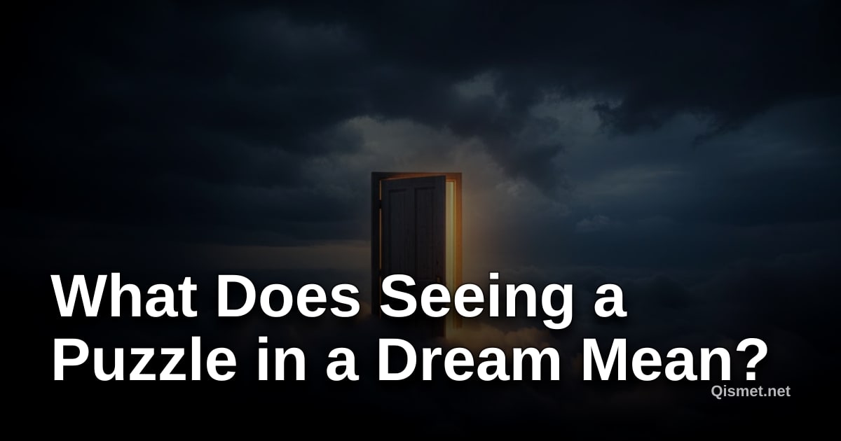 What Does Seeing a Puzzle in a Dream Mean?